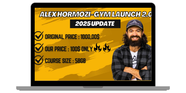 [GET] Alex Hormozi - Gym Launch 2.0 2025 UPDATE